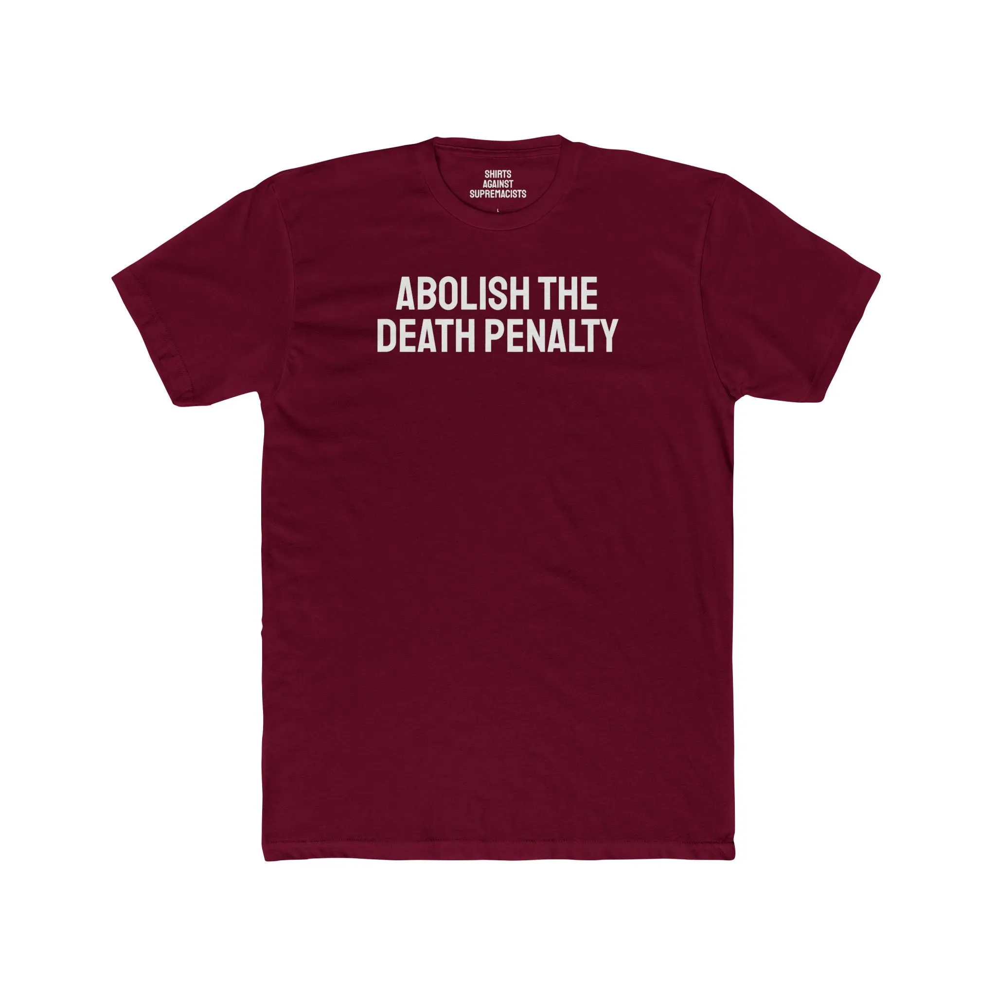 Abolish The Death Penalty - Unisex Cotton Crew Tee