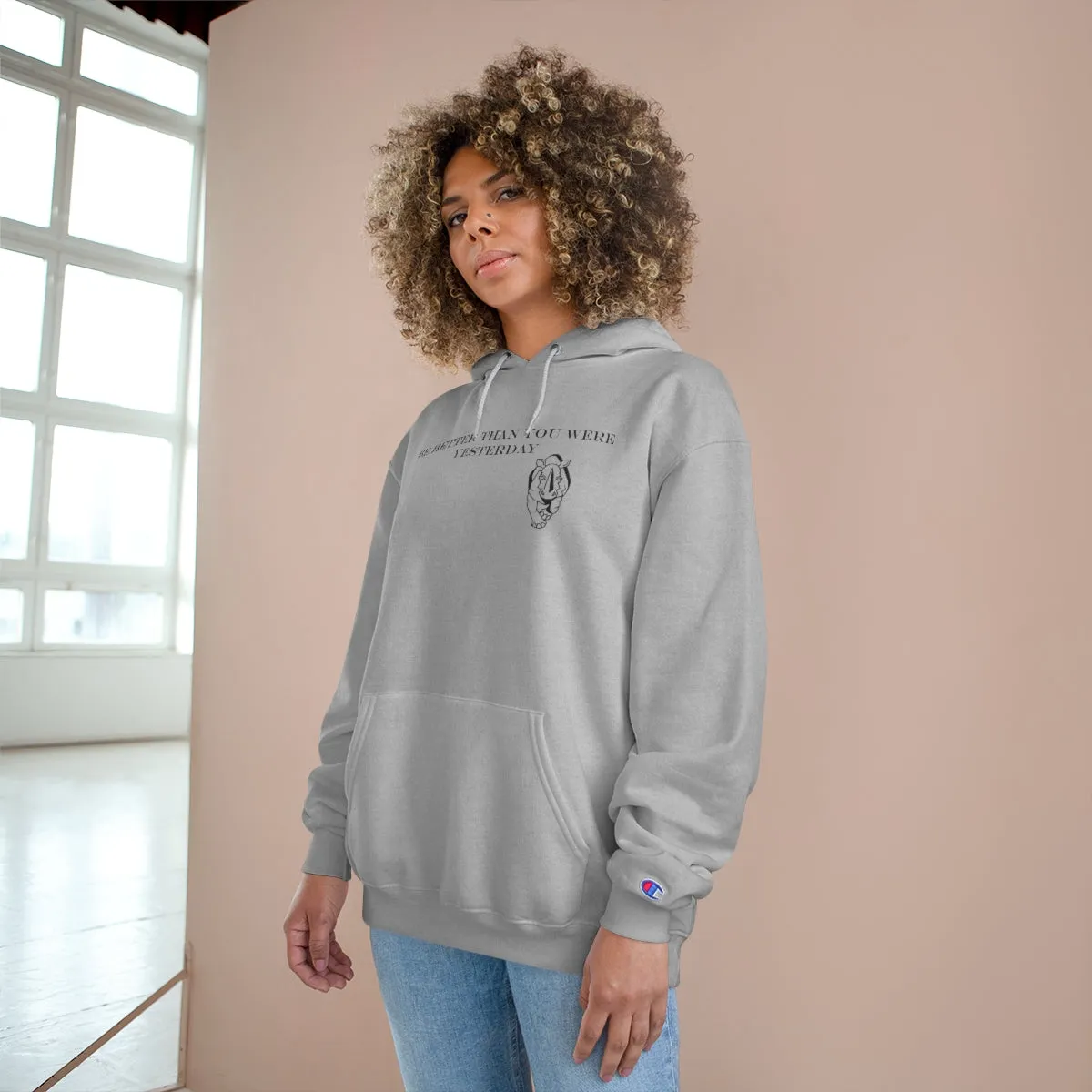 Be Better Champion Hoodie