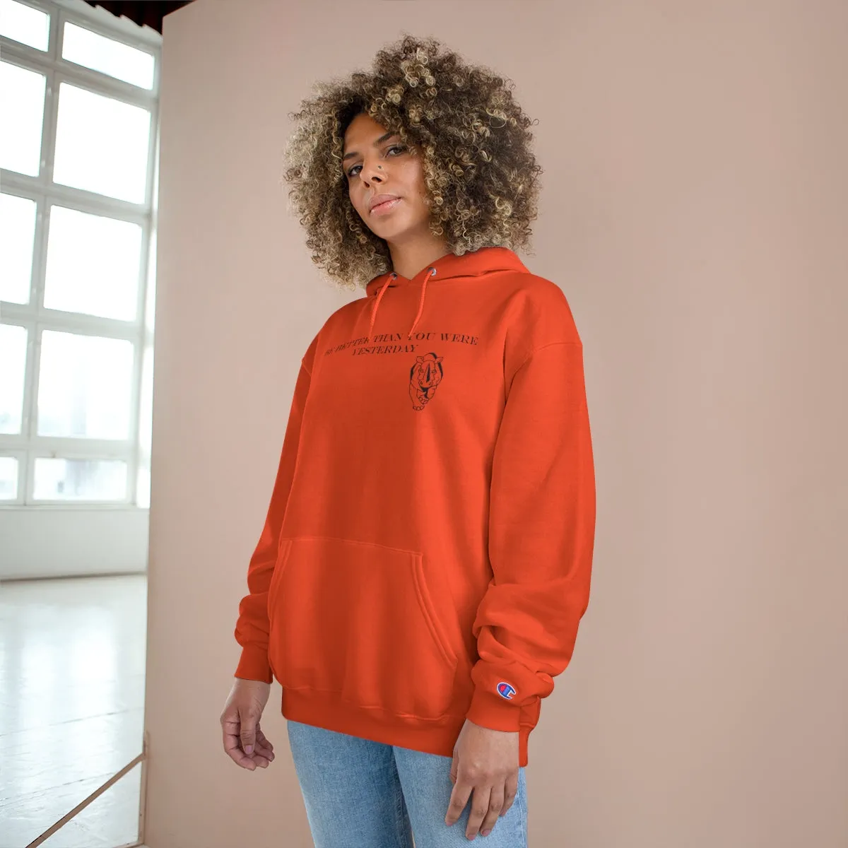 Be Better Champion Hoodie