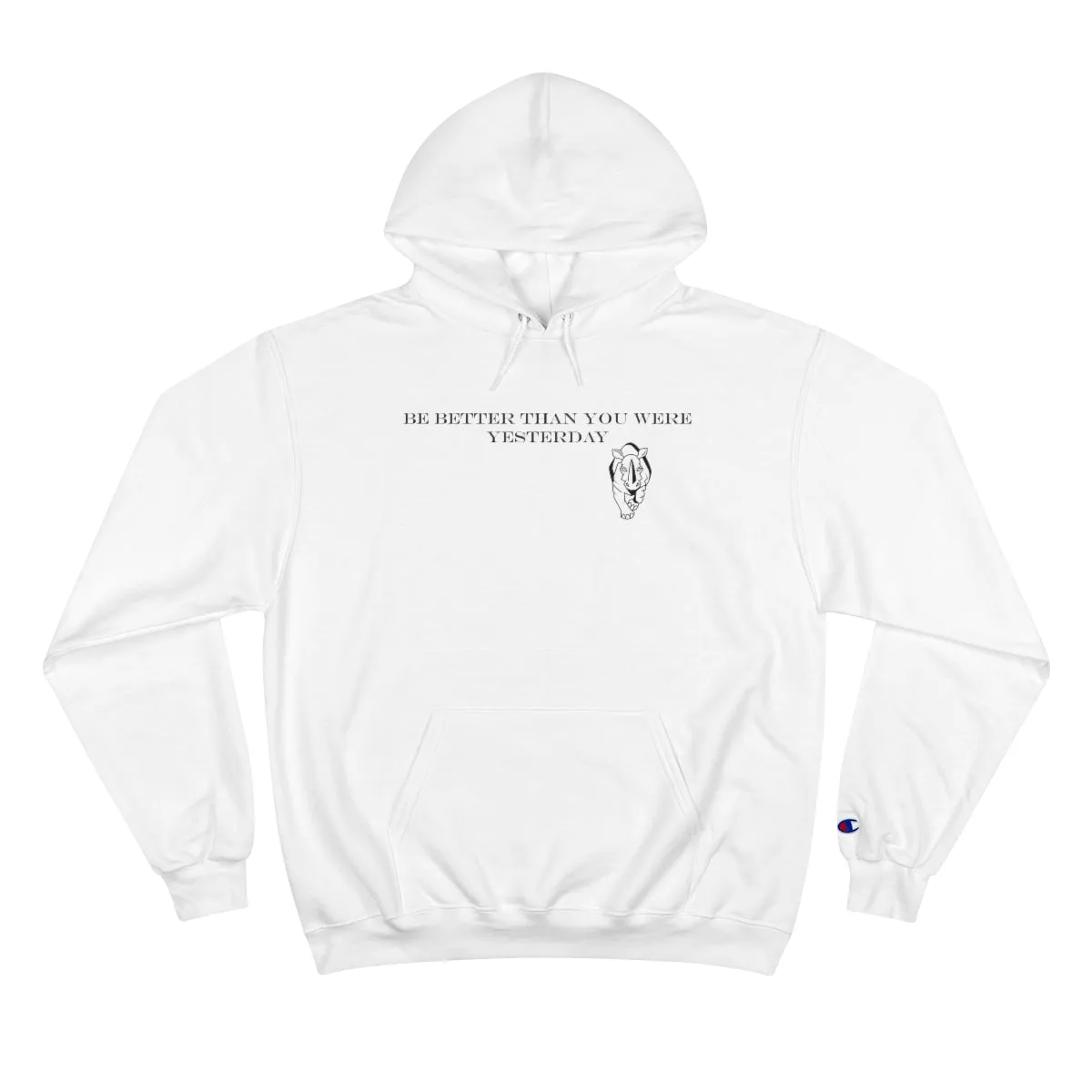 Be Better Champion Hoodie
