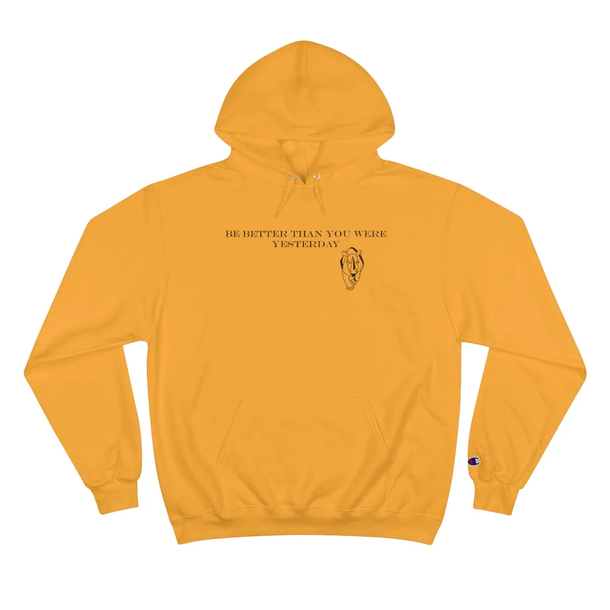 Be Better Champion Hoodie