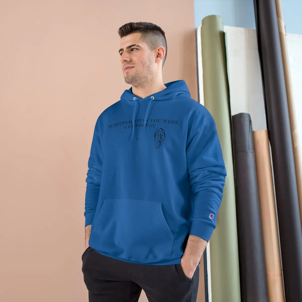 Be Better Champion Hoodie
