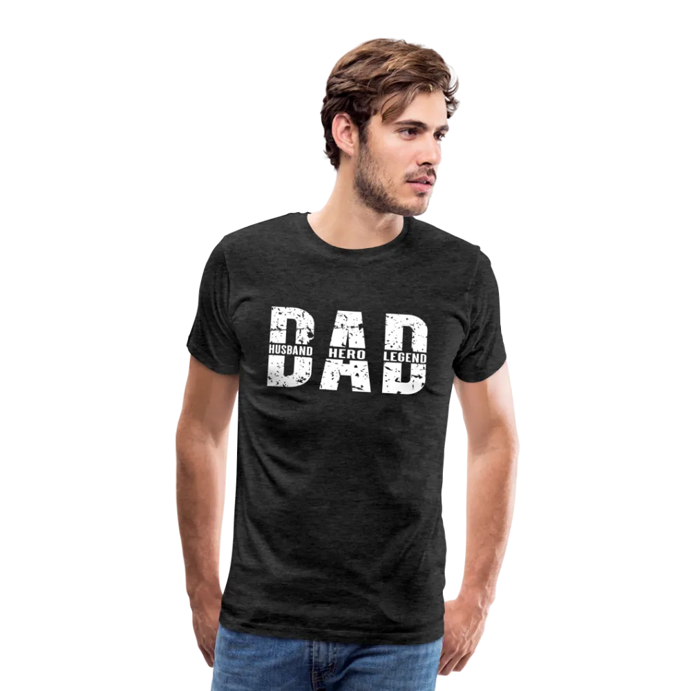 Dad Husband Hero Legend Men's Premium T-Shirt (CK0001)
