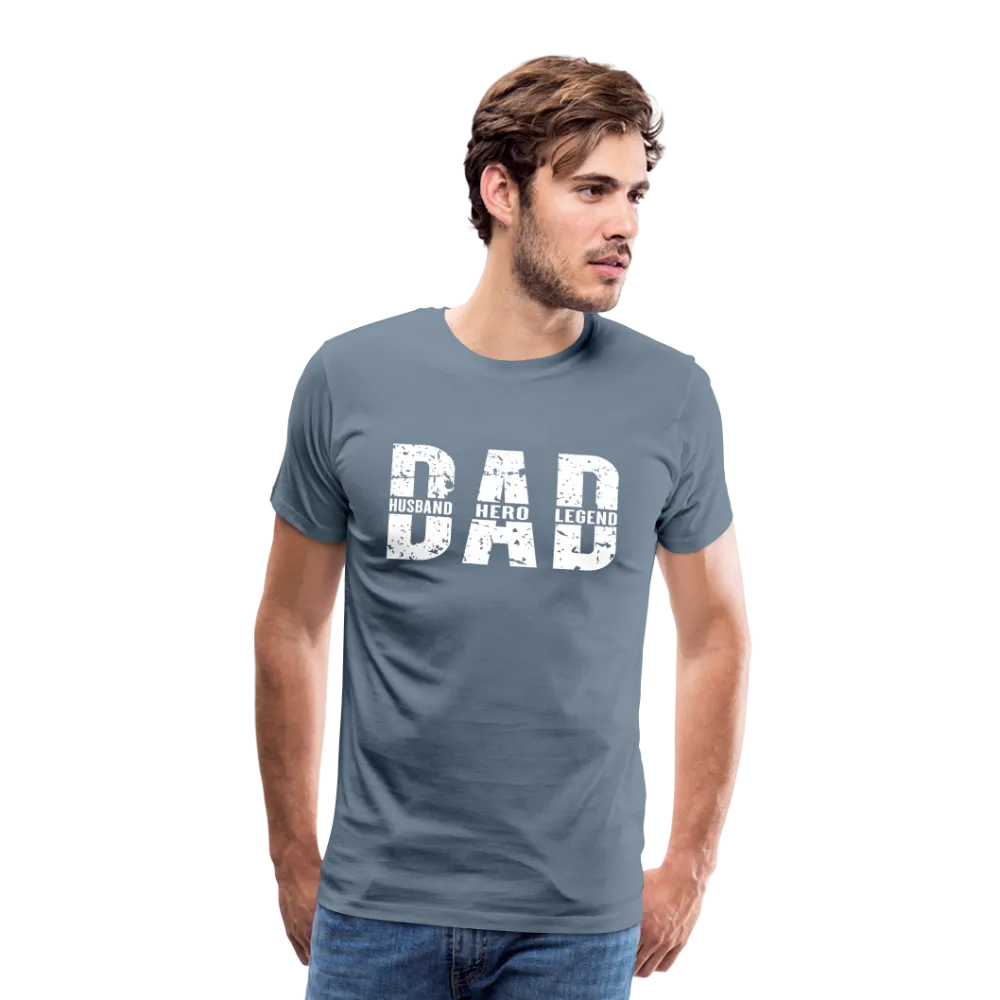 Dad Husband Hero Legend Men's Premium T-Shirt (CK0001)
