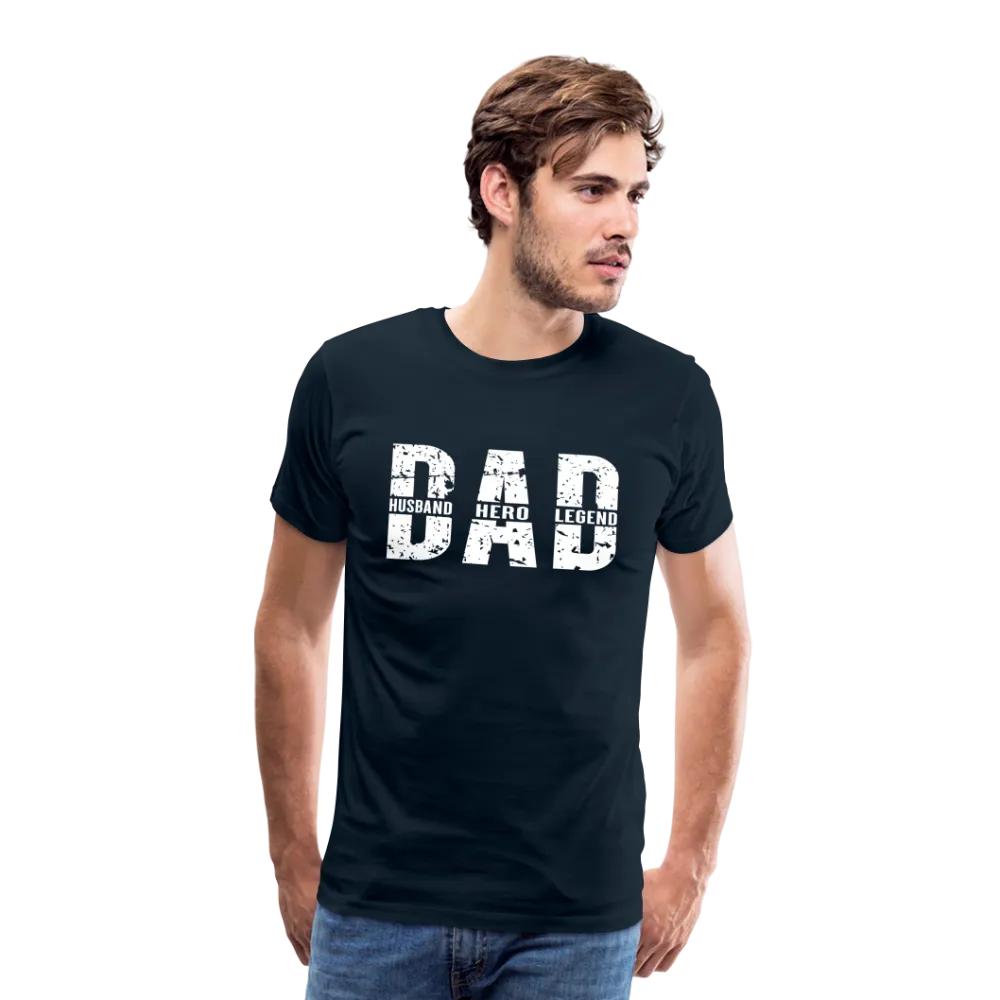 Dad Husband Hero Legend Men's Premium T-Shirt (CK0001)