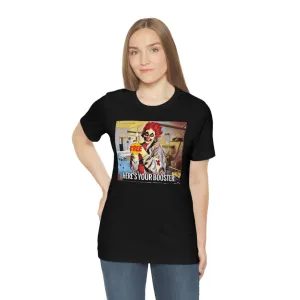 Here's Your Booster! Short Sleeve Tee