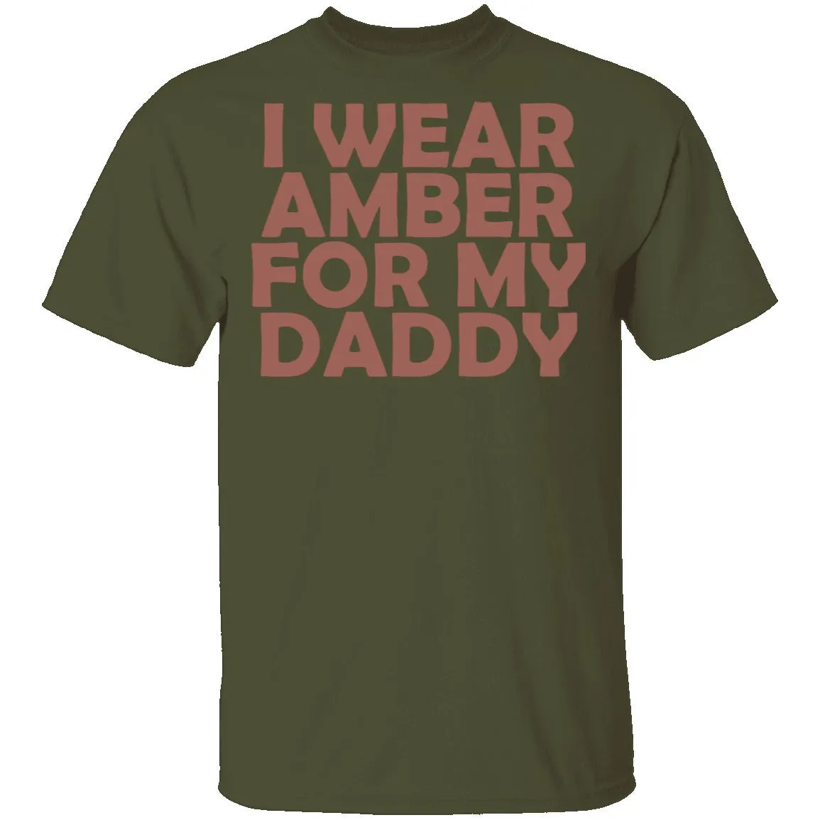 I Wear Amber For My Daddy T-Shirt