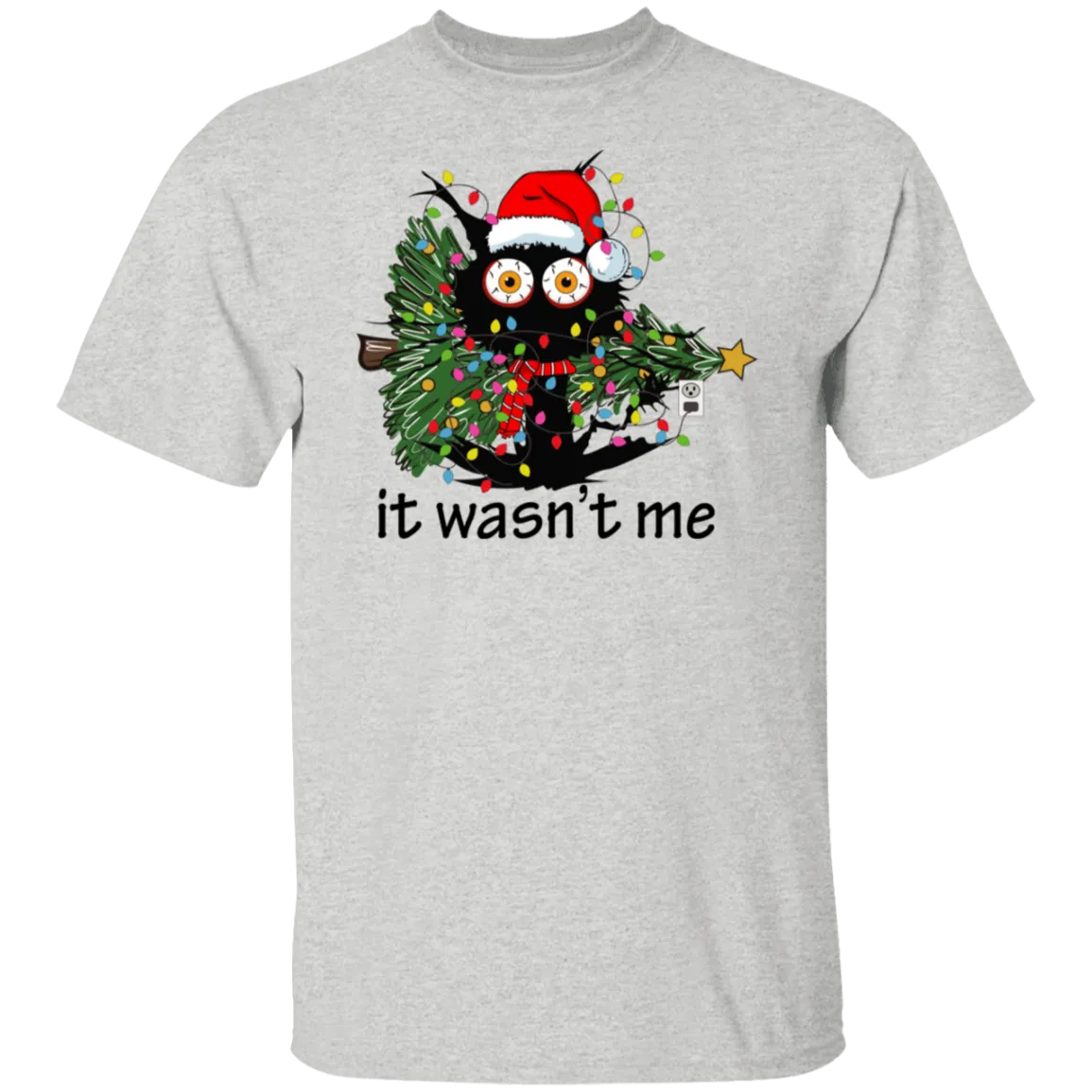 It Wasn't Me T-Shirt