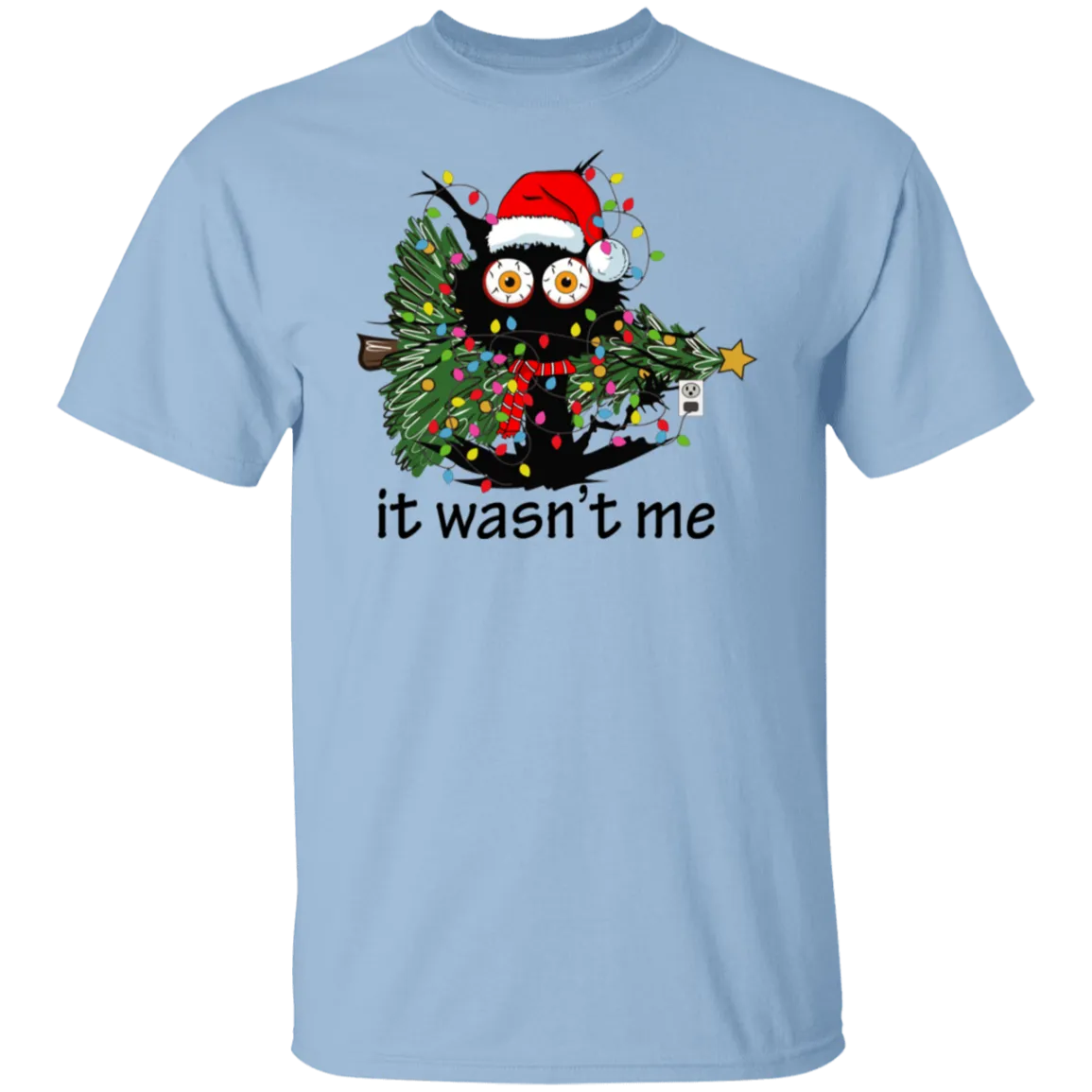 It Wasn't Me T-Shirt