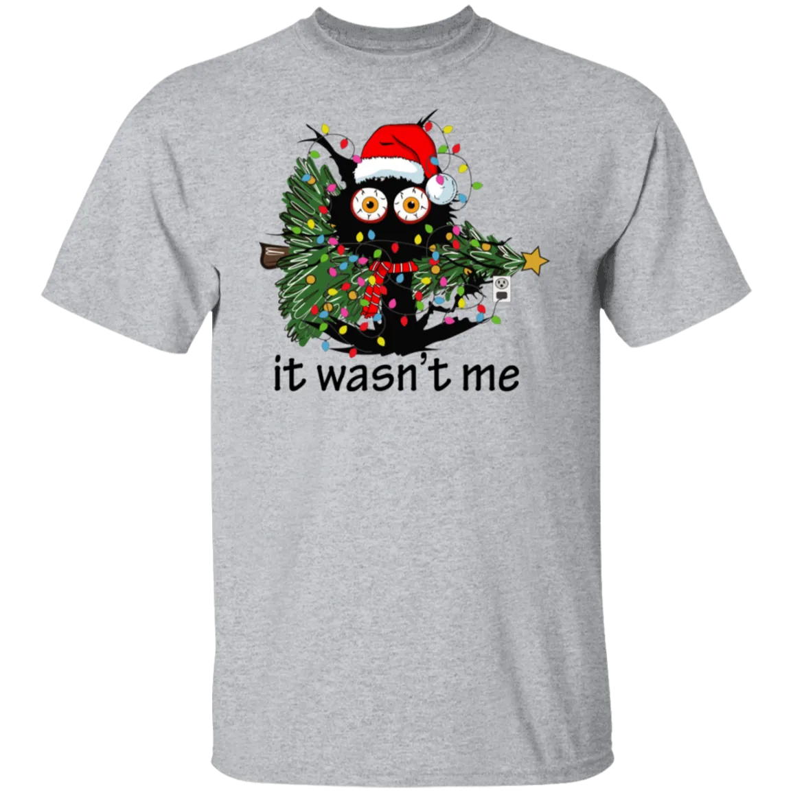 It Wasn't Me T-Shirt