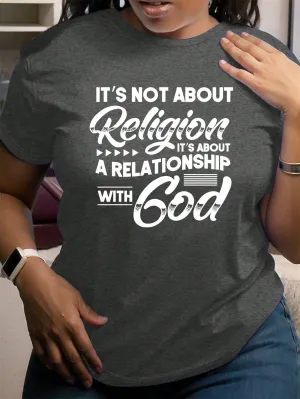 'It's Not About Religion' Print Casual Short Sleeve T-Shirt - Plus Size
