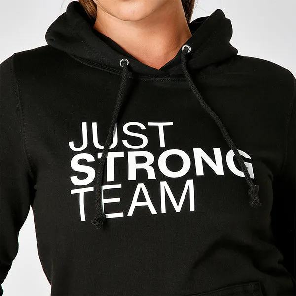 JUST STRONG TEAM HOODIE
