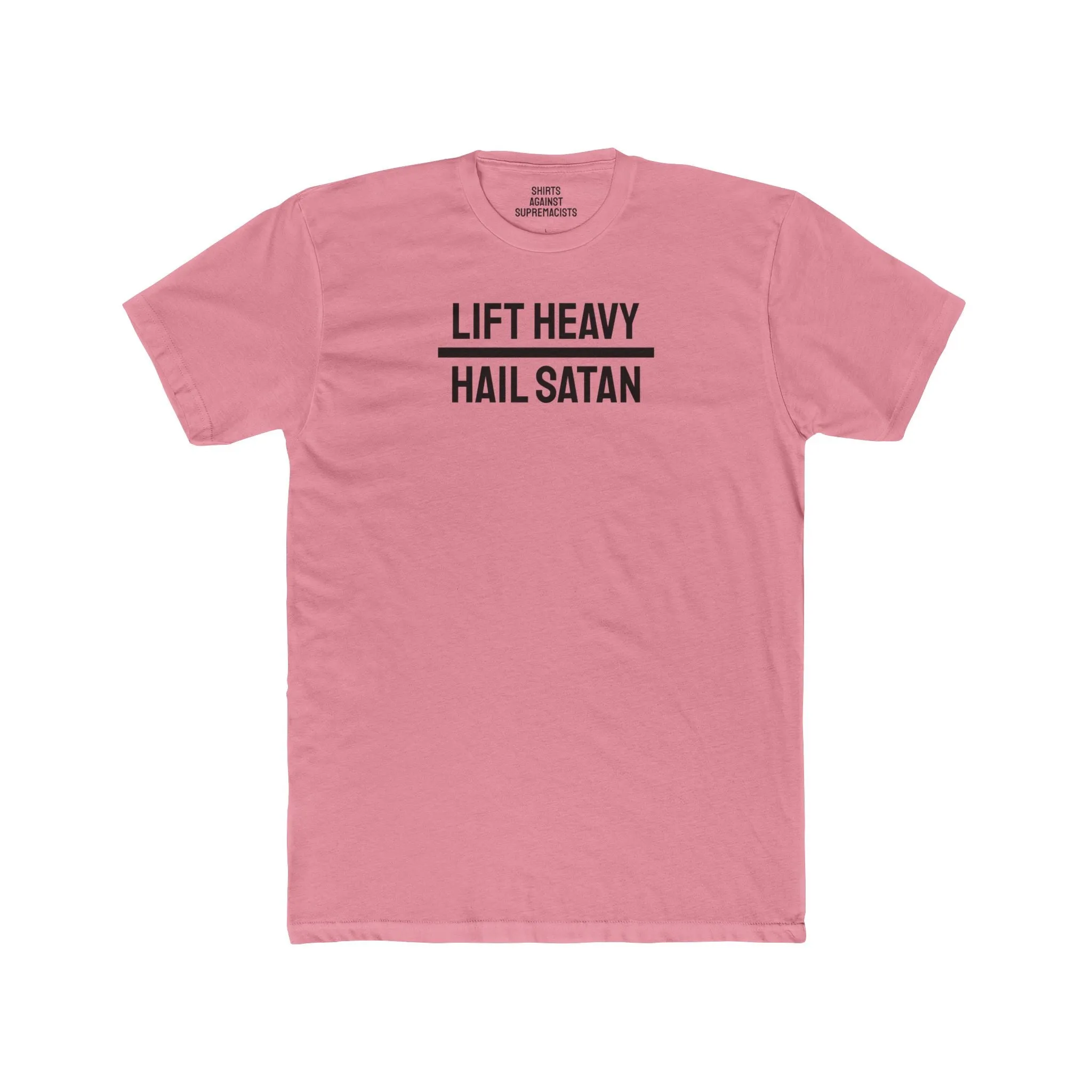 Lift Heavy Hail Satan - Unisex Cotton Crew Tee