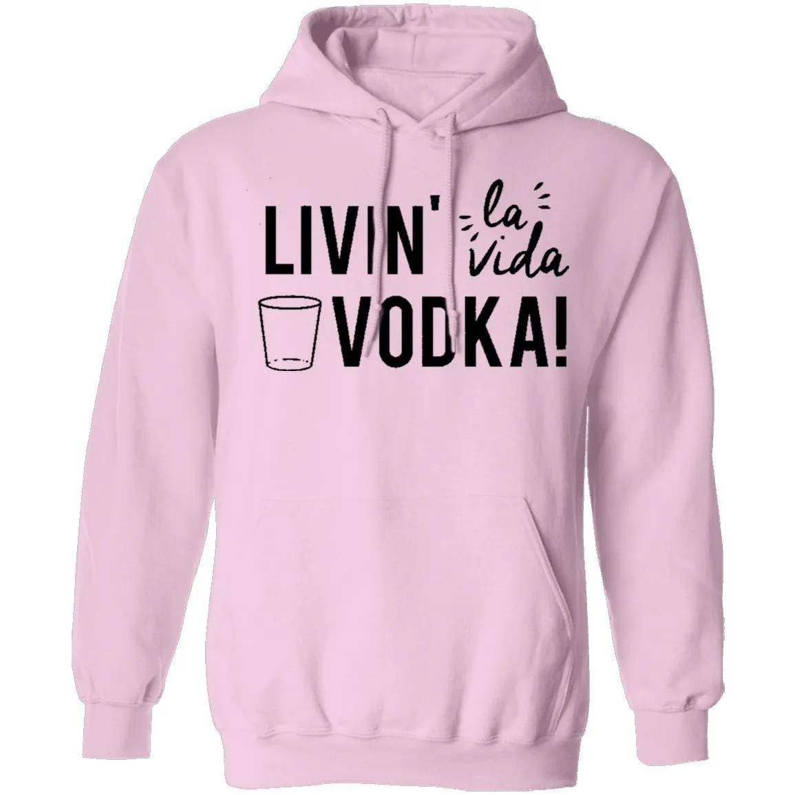 Livin' La Vida Vodka T-Shirt