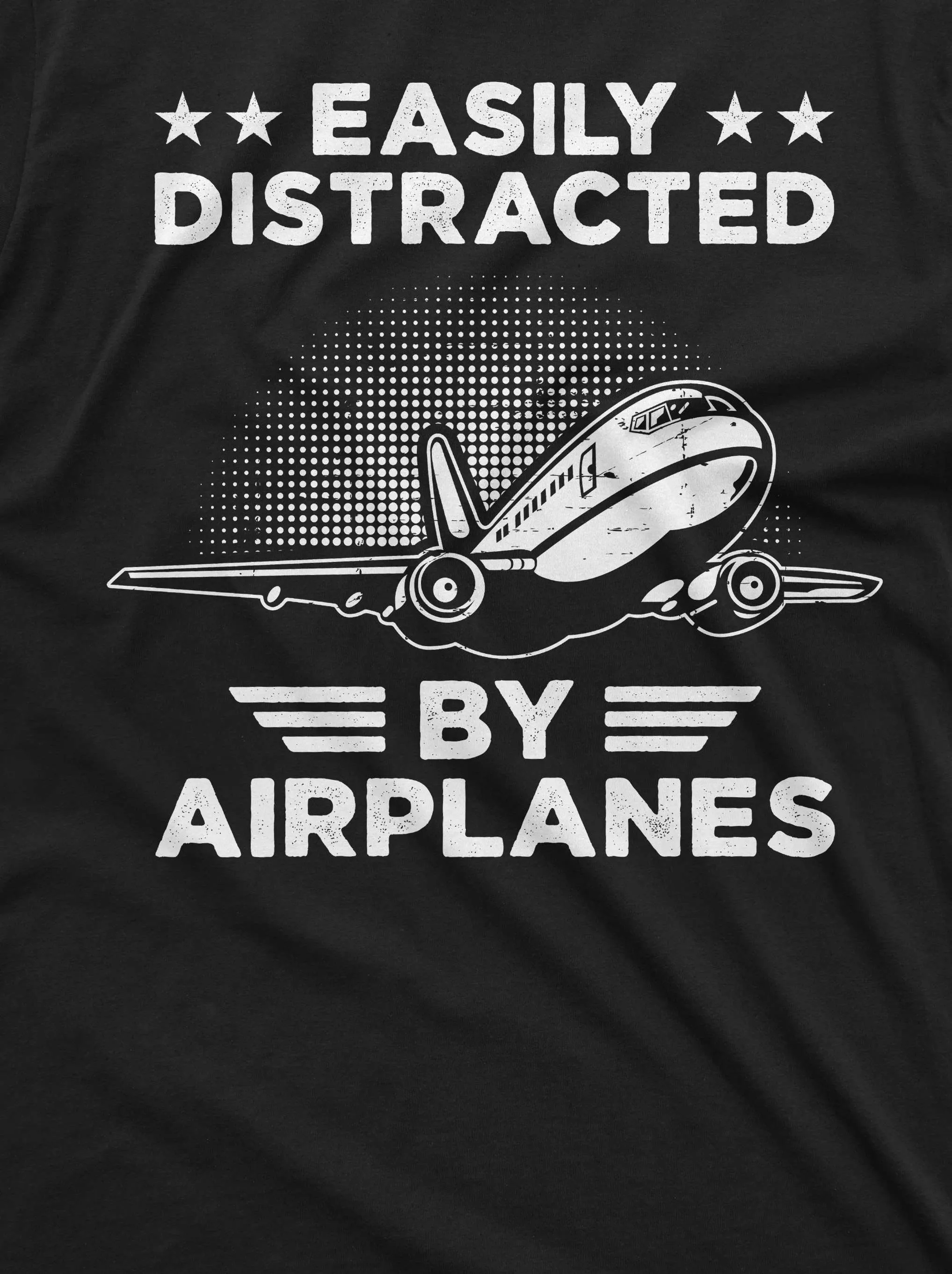 Men's funny easily distracted by airplanes T-shirt pilot gift funny planes aircrafts engineer tee