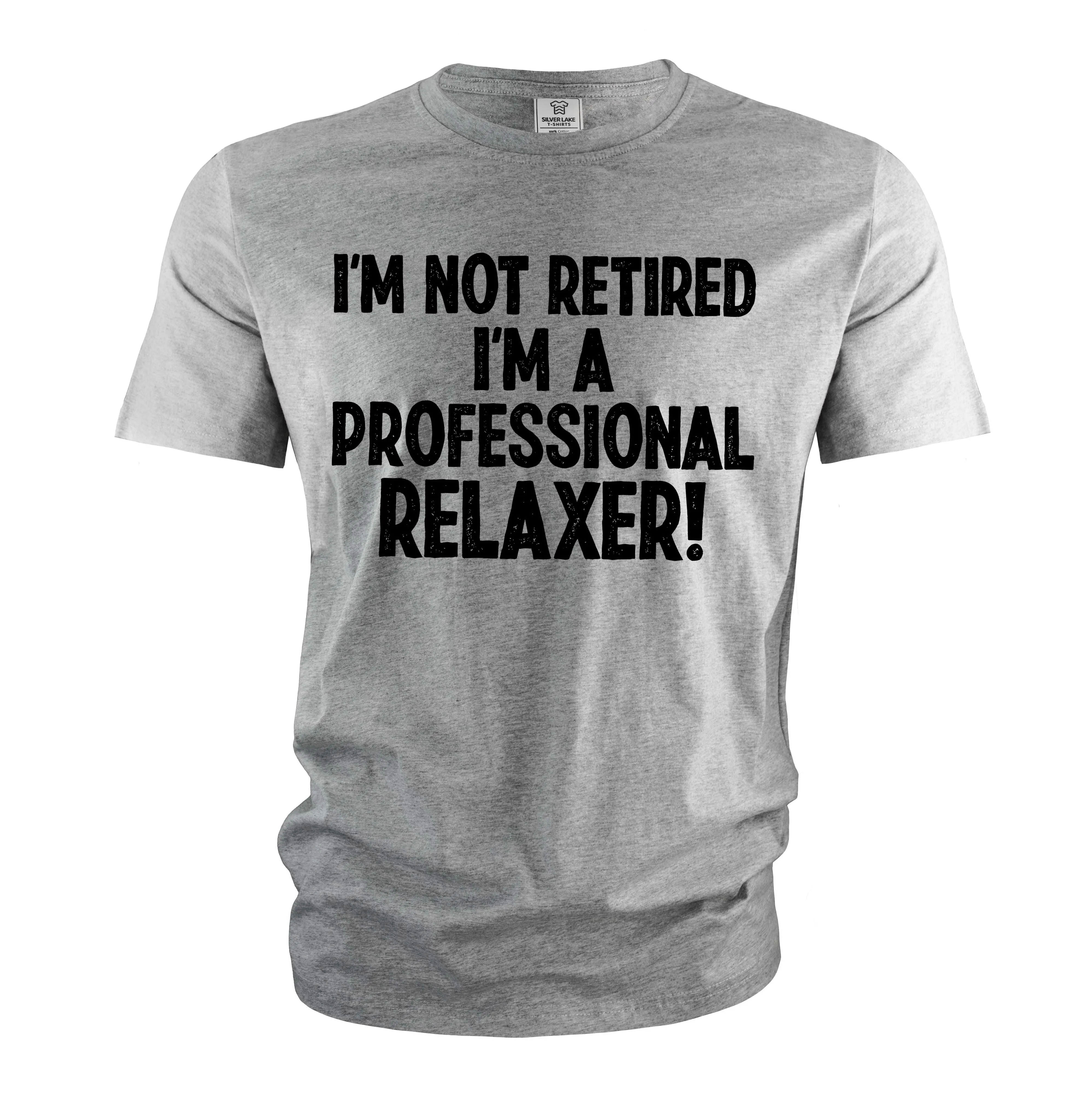 Men's Professional Relaxer Shirt Retiree Gifts Funny Retirement Joke Tee Shirt For Him Her Unisex