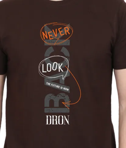 Men's Tshirt - DRON NEVER LOOK BACK - ABA56 Coffee Brown