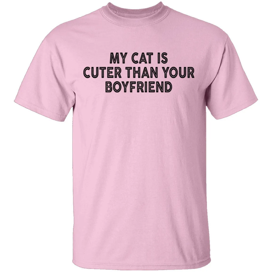 My Cat Is Cuter Than Your Boyfriend T-Shirt