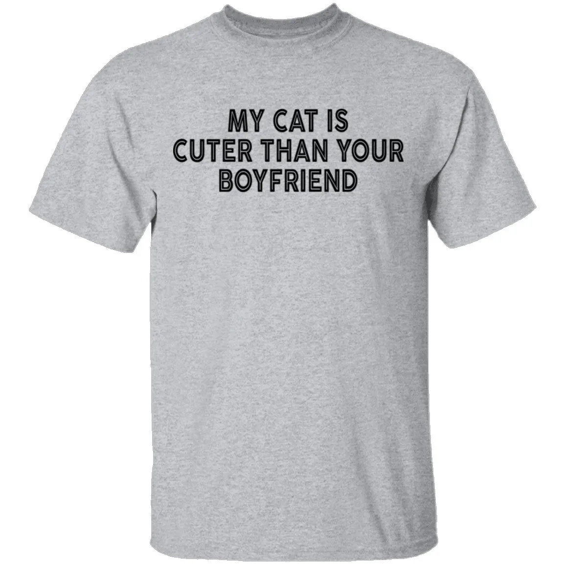 My Cat Is Cuter Than Your Boyfriend T-Shirt