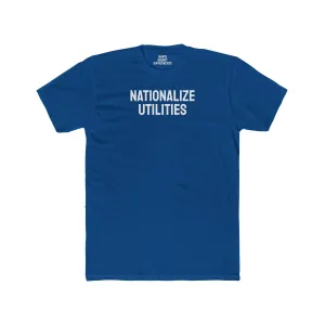 Nationalize Utilities - Unisex Cotton Crew Tee