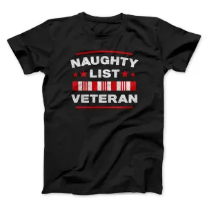 Naughty List Veterans Men/Unisex T-Shirt