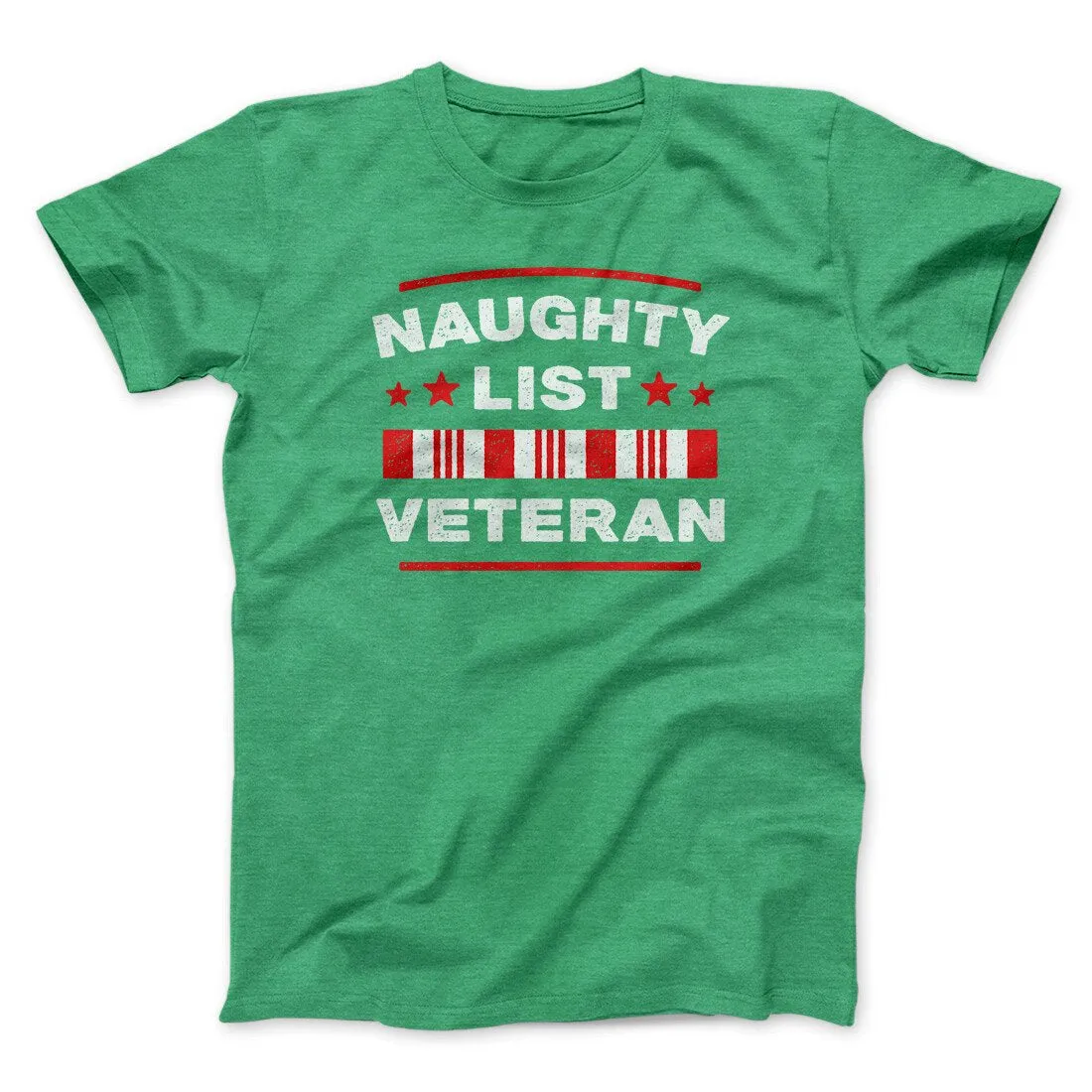 Naughty List Veterans Men/Unisex T-Shirt