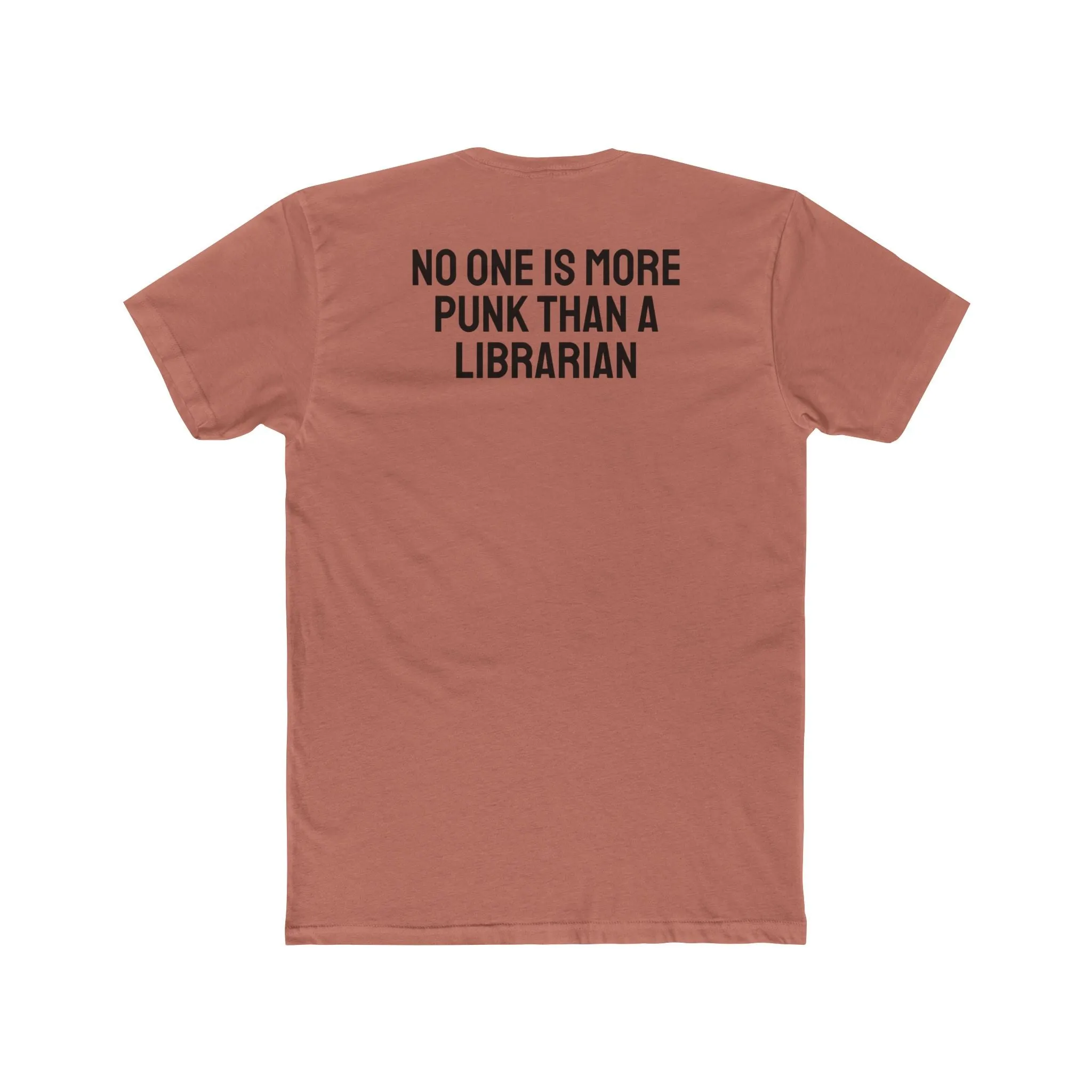 No One Is More Punk Than A Librarian - Unisex Cotton Crew Tee
