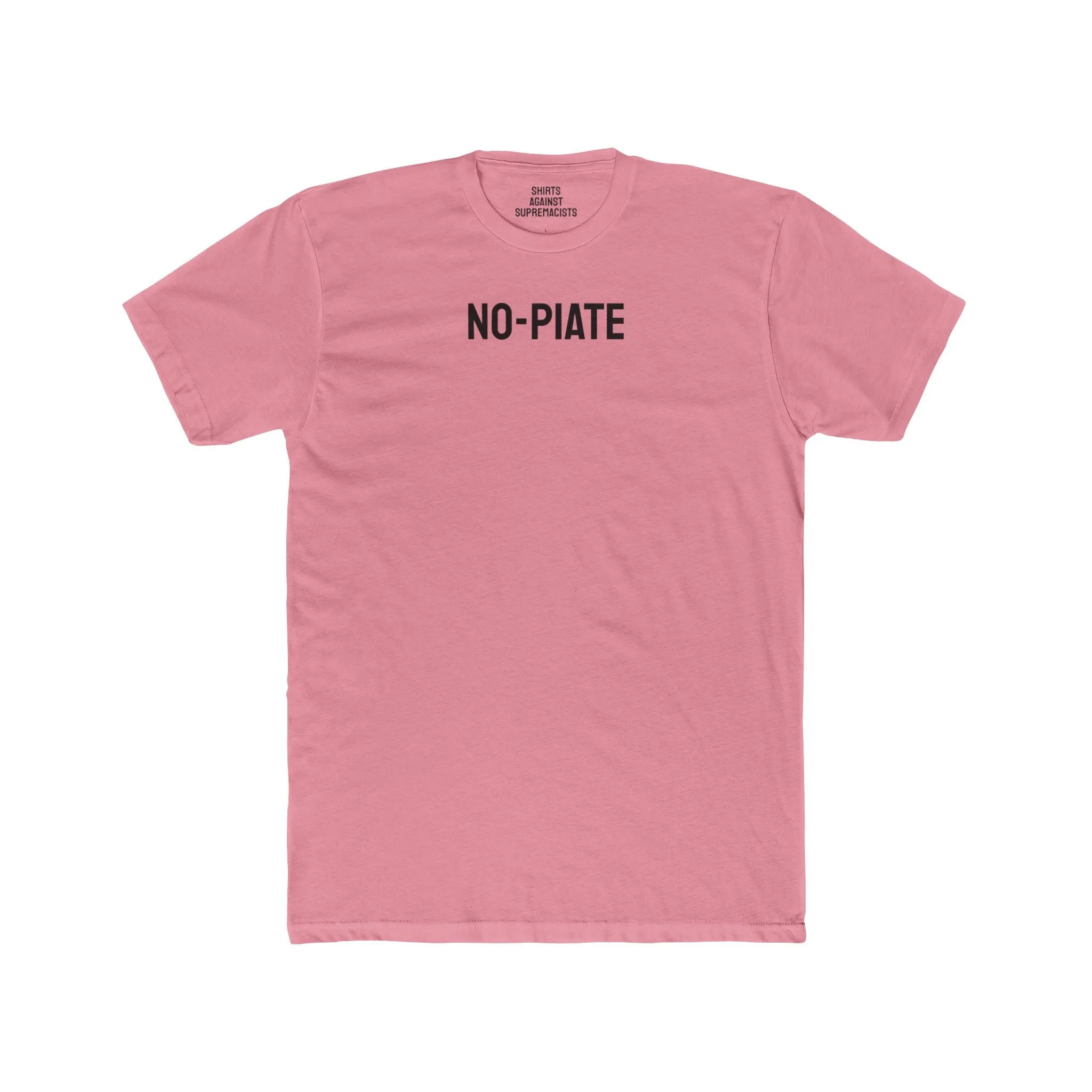 No-Piate - Unisex Cotton Crew Tee