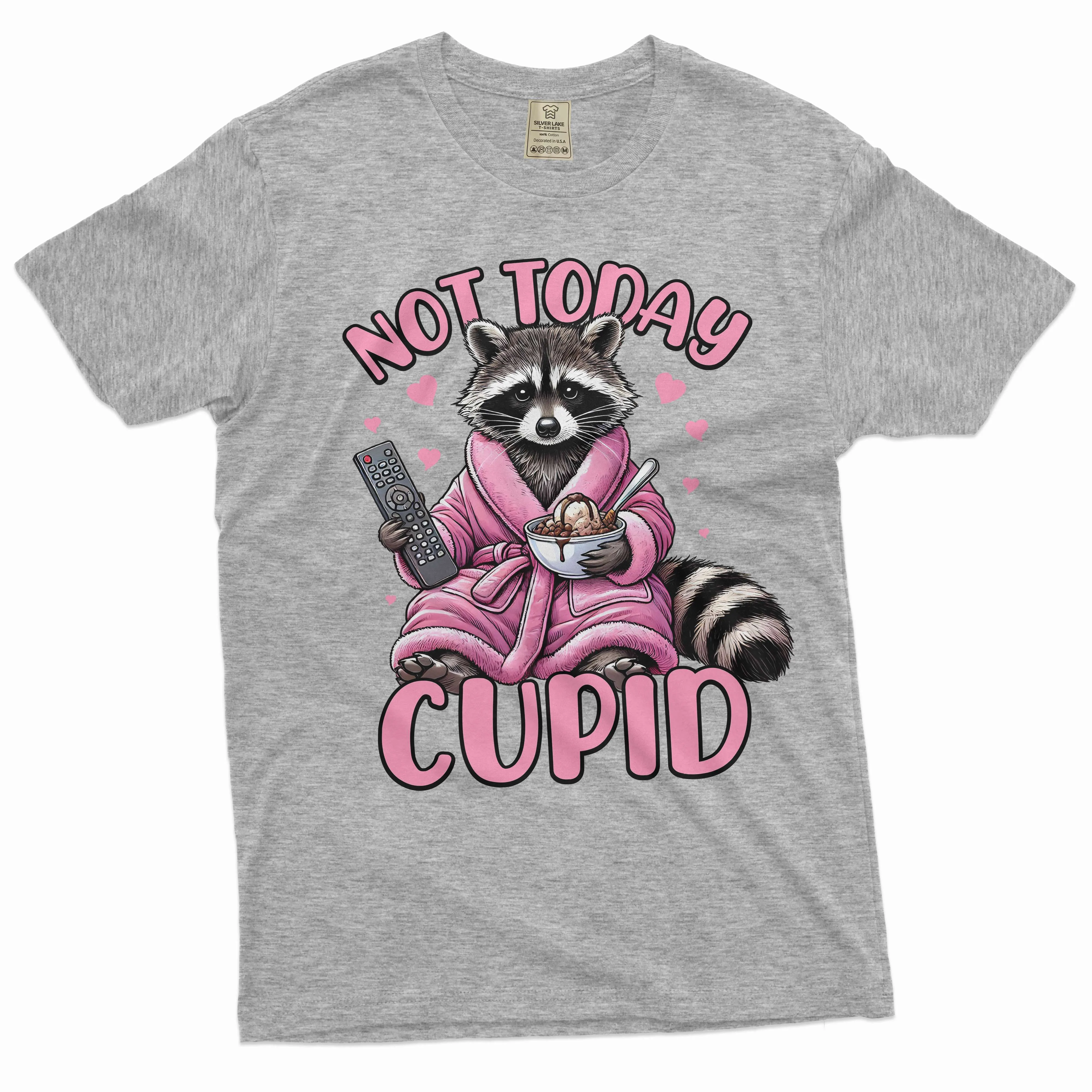 Not today cupid valentine's day T-shirt single person man woman funny valentine's day gift
