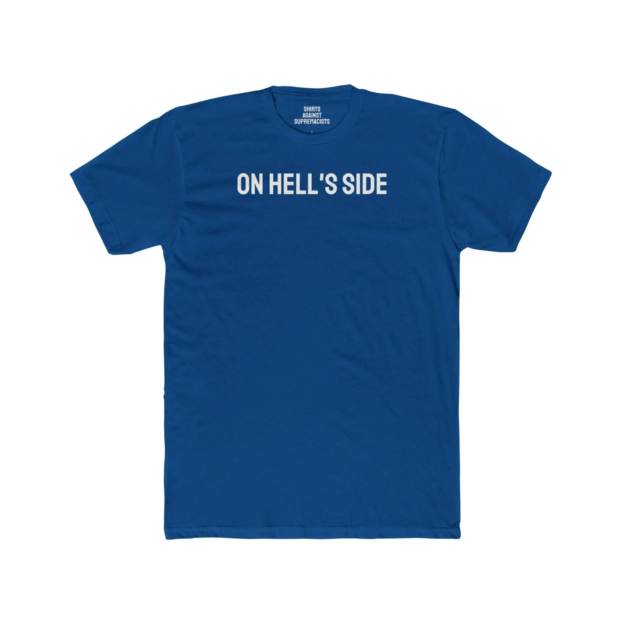 On Hell's Side - Unisex Cotton Crew Tee