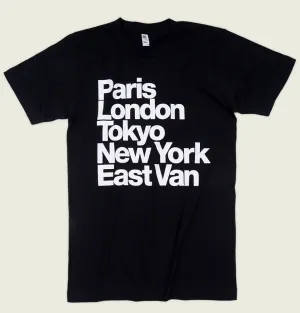 PARIS LONDON TOKYO NEW YORK EAST VAN Unisex T-shirt