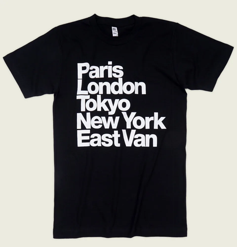 PARIS LONDON TOKYO NEW YORK EAST VAN Unisex T-shirt