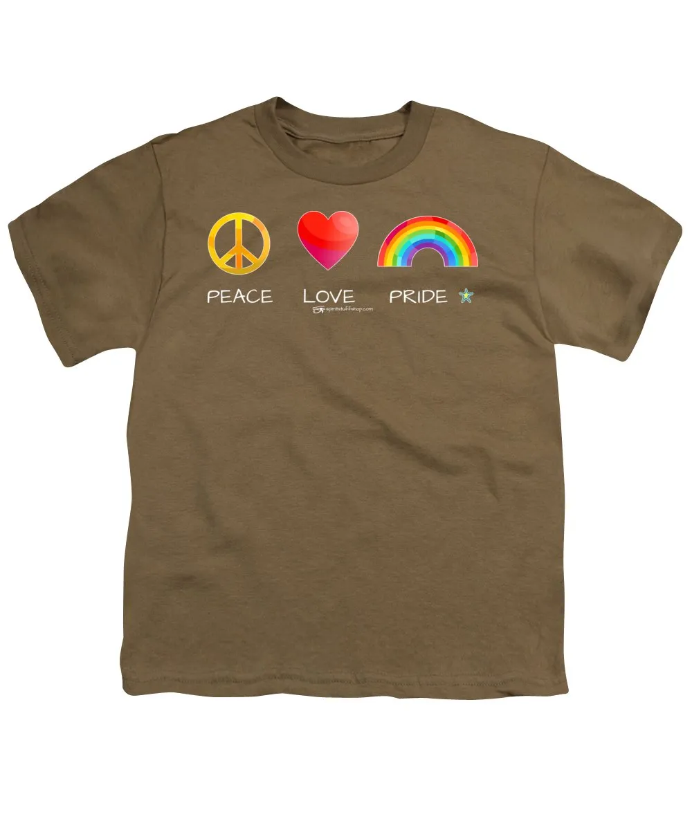 Peace Love And Pride - Youth T-Shirt
