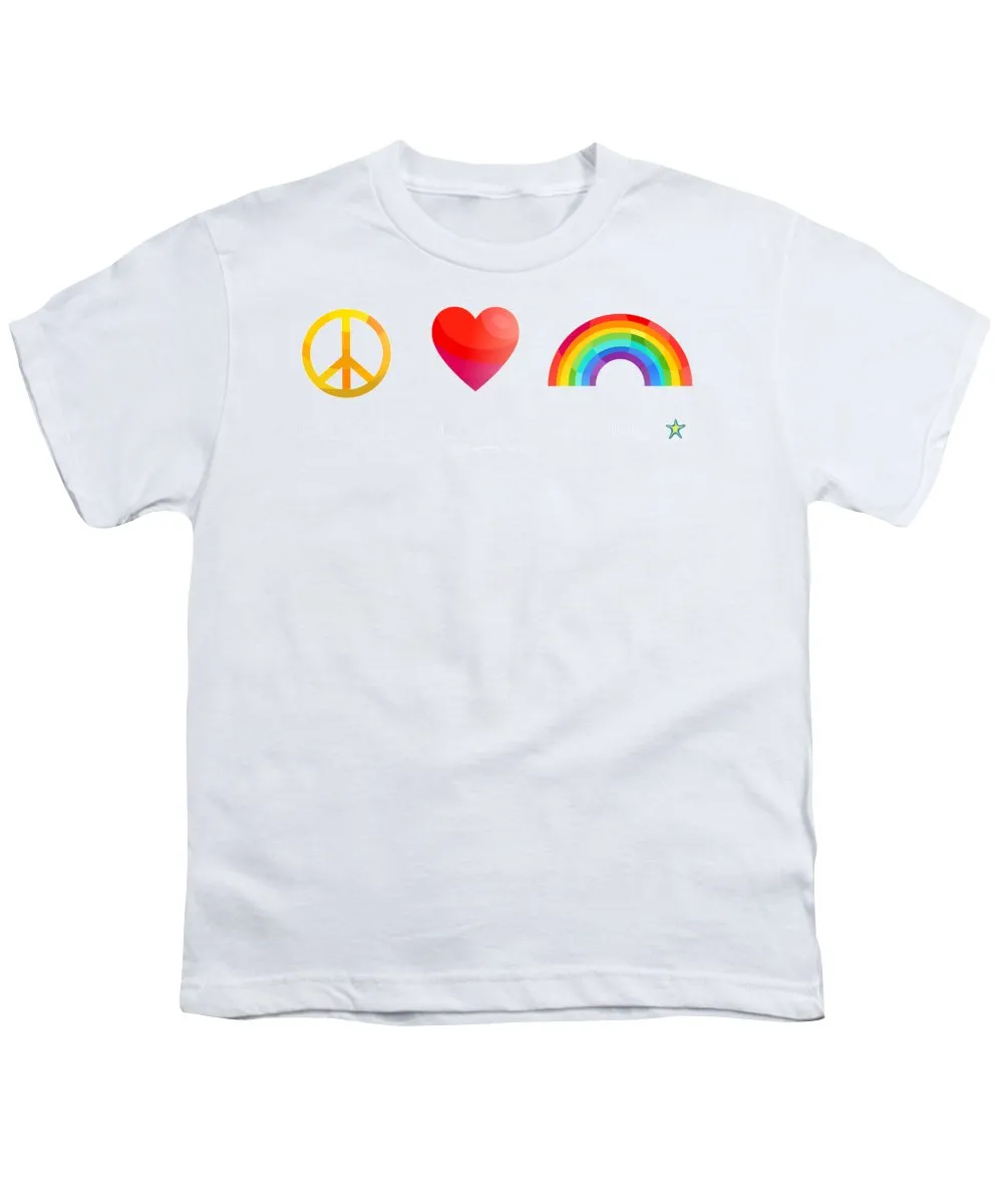 Peace Love And Pride - Youth T-Shirt
