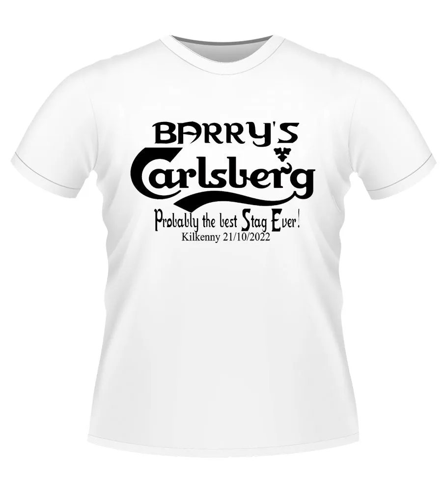 Probably the best stag ever! personalised Tshirt