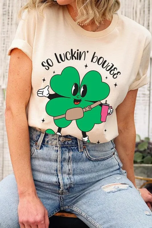 "SO LUCKIN' BOUJEE" Graphic Tee