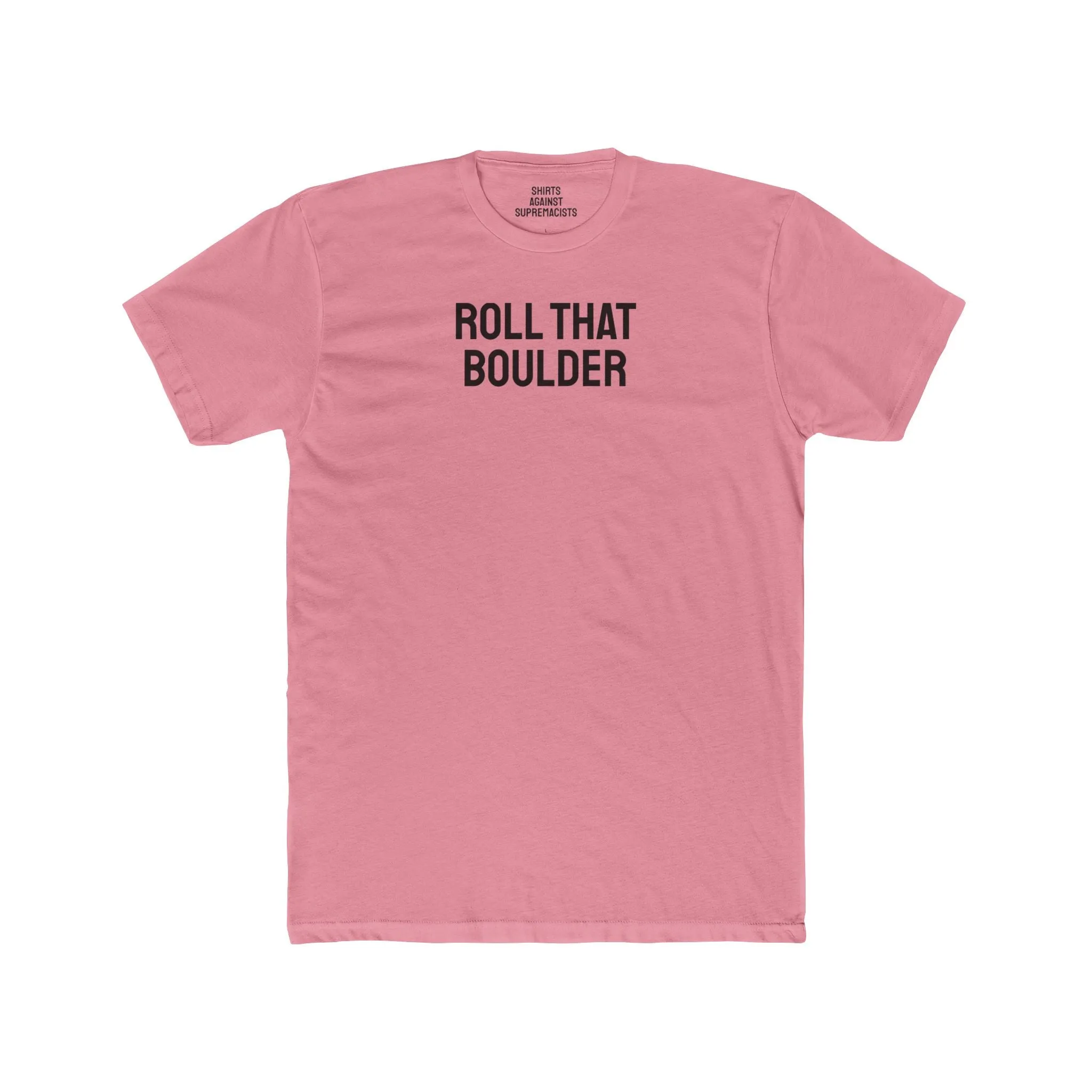 Roll That Boulder - Unisex Cotton Crew Tee