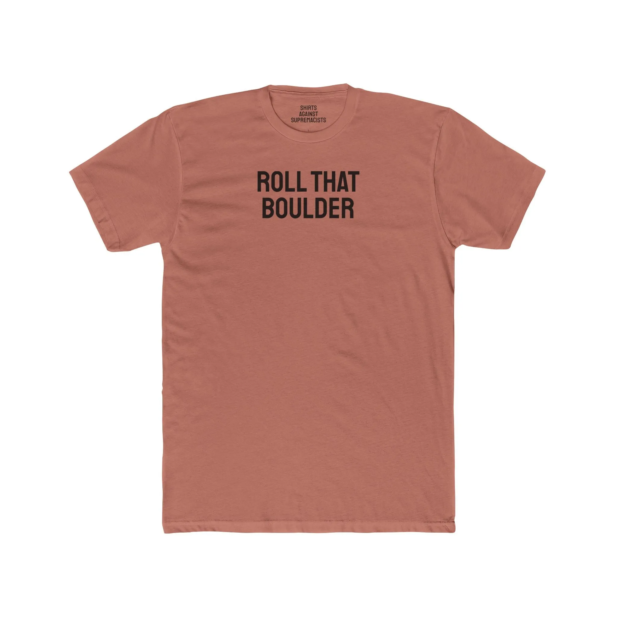 Roll That Boulder - Unisex Cotton Crew Tee