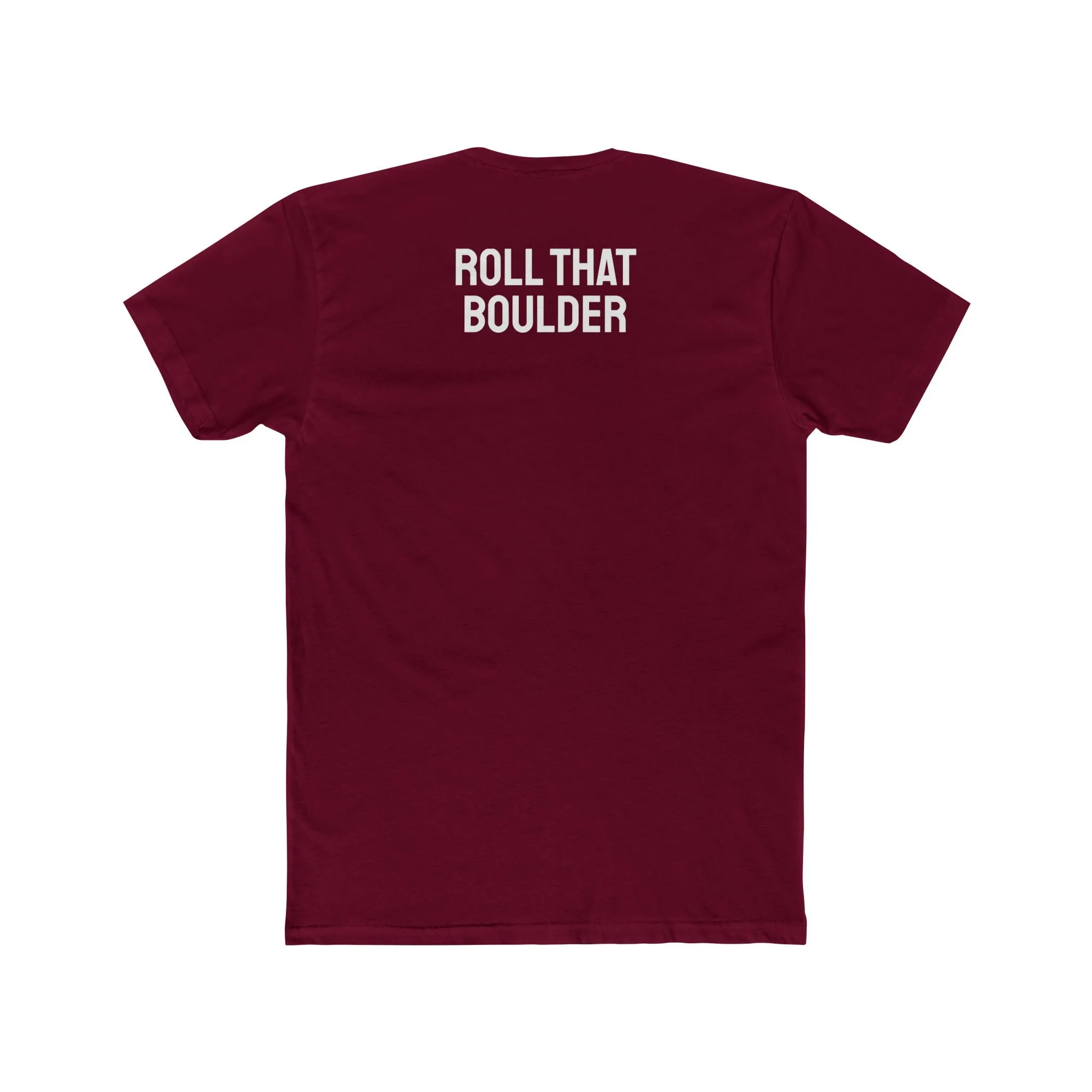 Roll That Boulder - Unisex Cotton Crew Tee