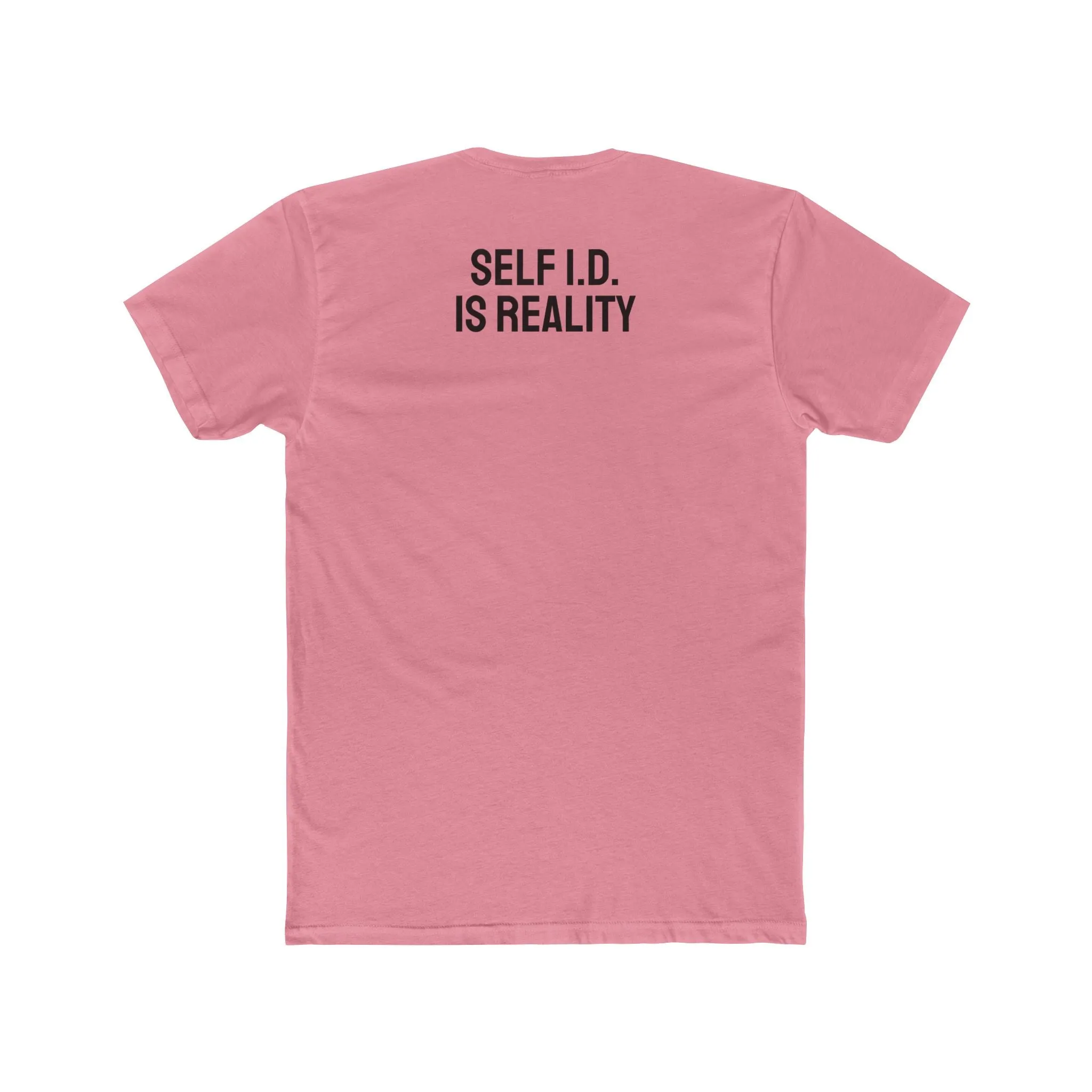 Self I.D. Is Reality - Unisex Cotton Crew Tee