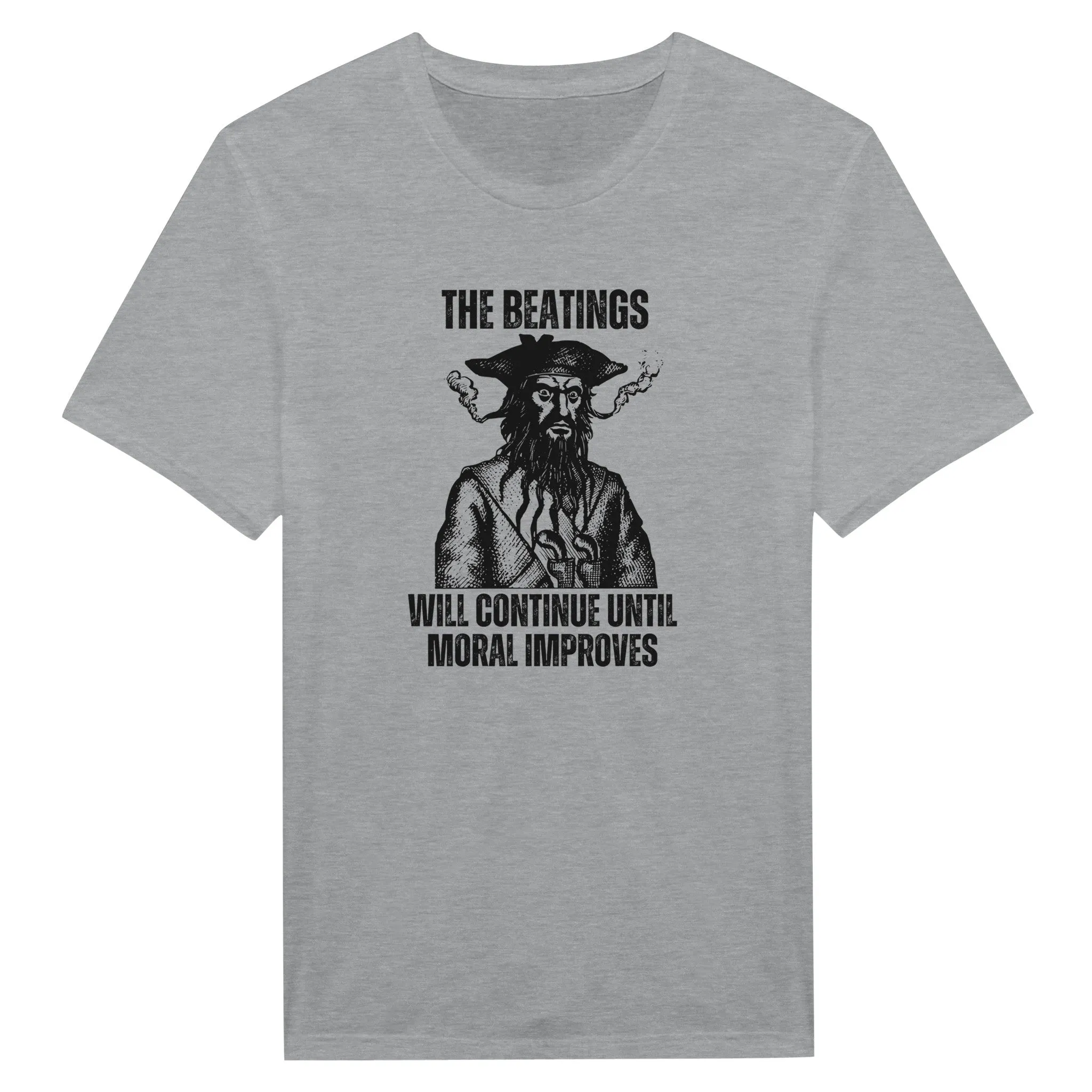 The Beating Will Continue Until Moral Improves - Funny Pirate Shirt