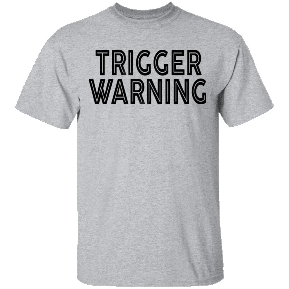 Trigger Warning T-Shirt