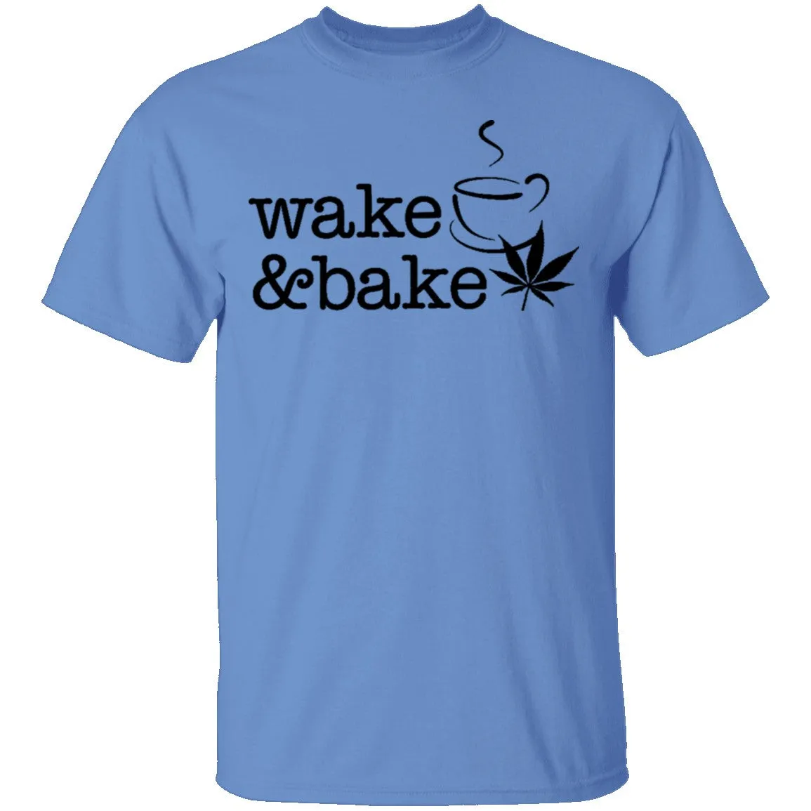 Wake and Bake T-Shirt
