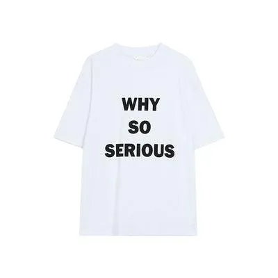 WHY SO SERIOUS Graphic T-shirt