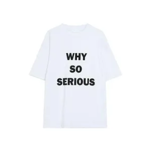 WHY SO SERIOUS Graphic T-shirt