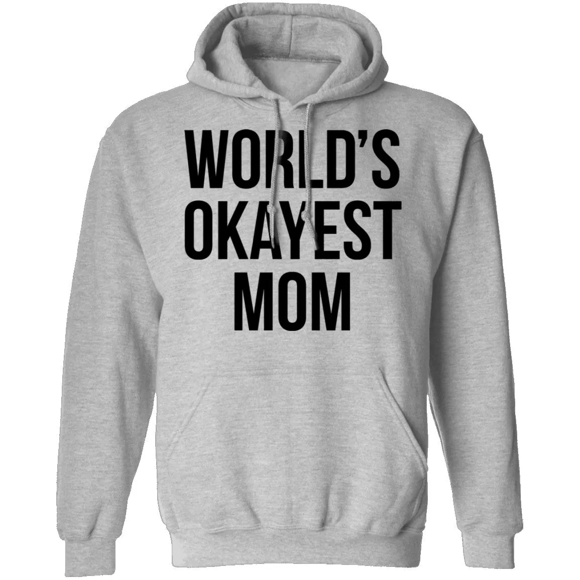 World's Okayest Mom T-Shirt